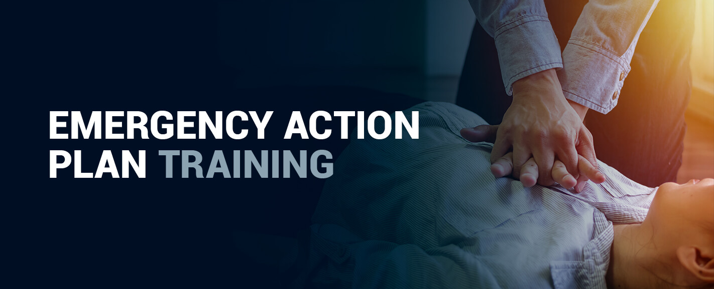Emergency Action Plan Training