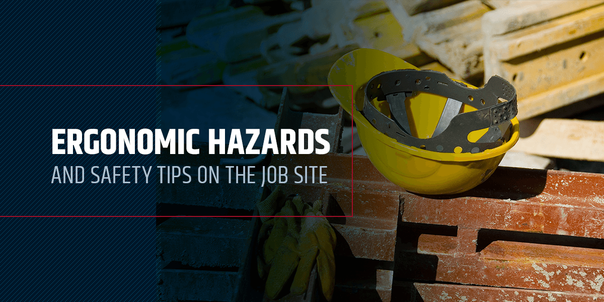 01-Ergonomic-Hazards-and-Safety-Tips-on-the-Job-Site