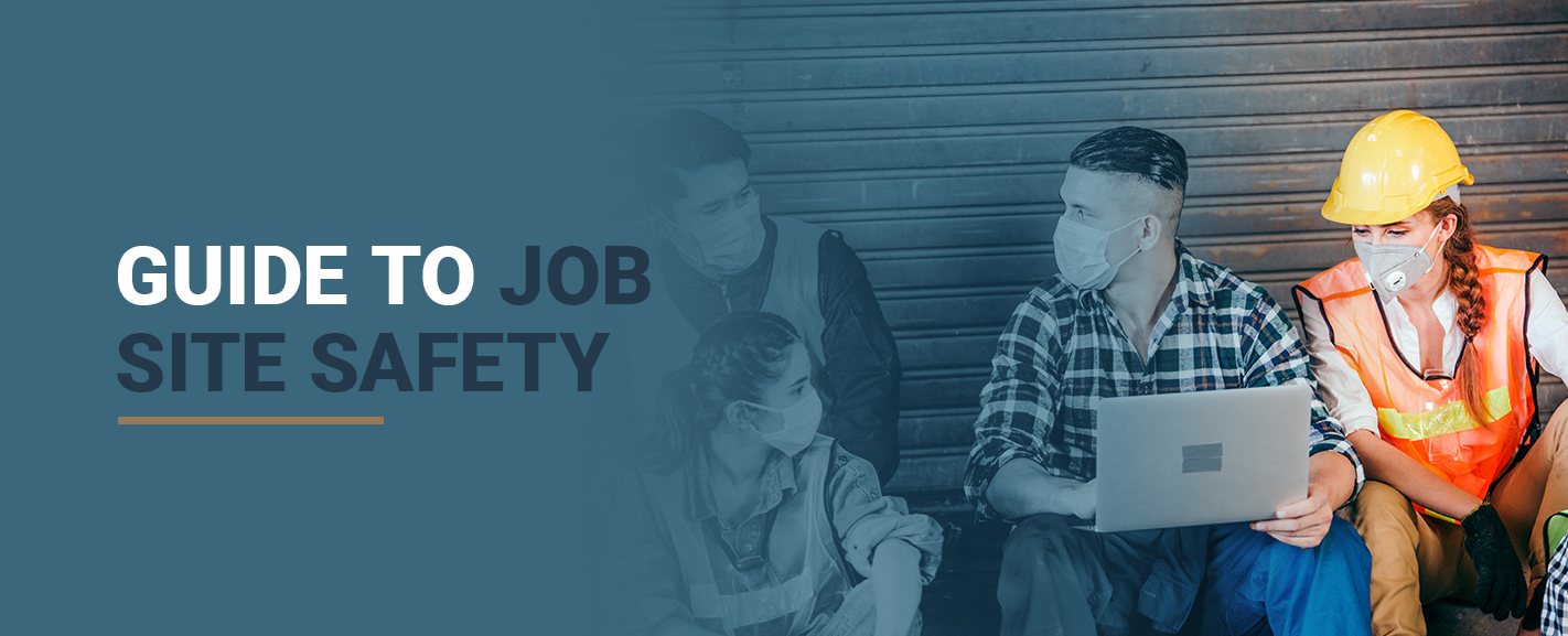 Guide to Job Site Safety