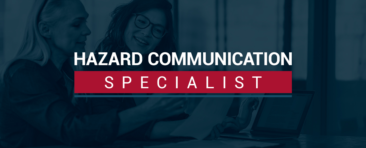 Hazard Communication Specialist Course