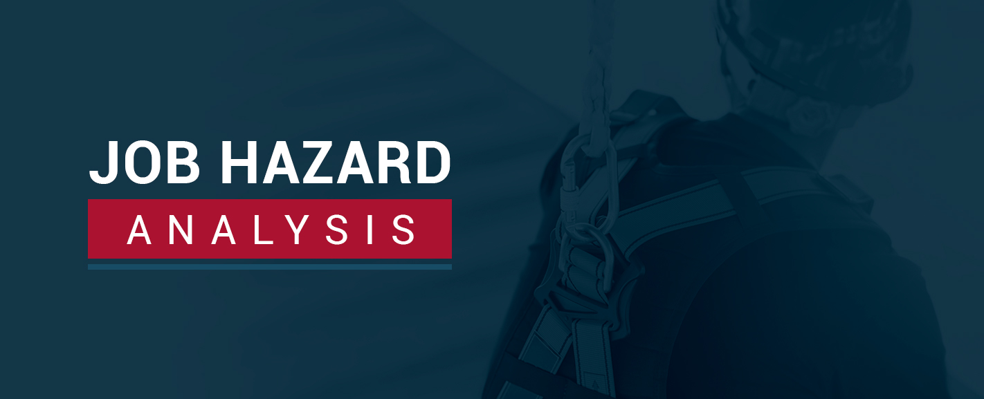 Job Hazard Analysis