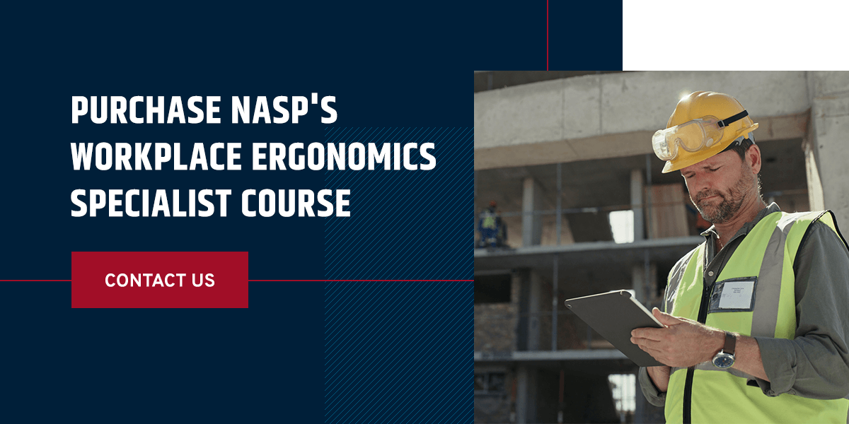 Purchase NASP's Workplace Ergonomics Specialist Course