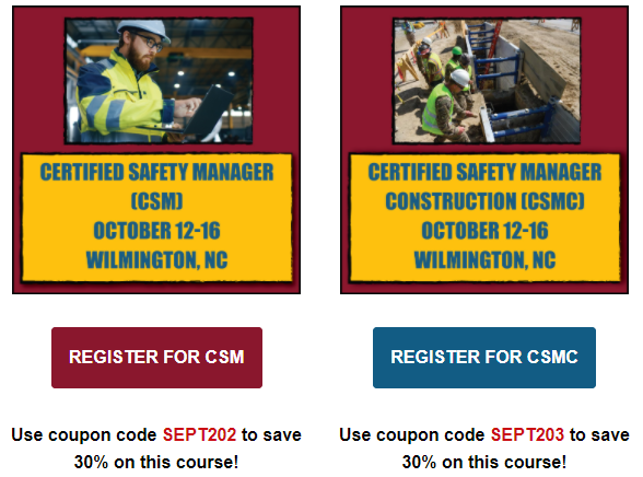 LIVE Certified Safety Manager courses in General Industry and Construction!